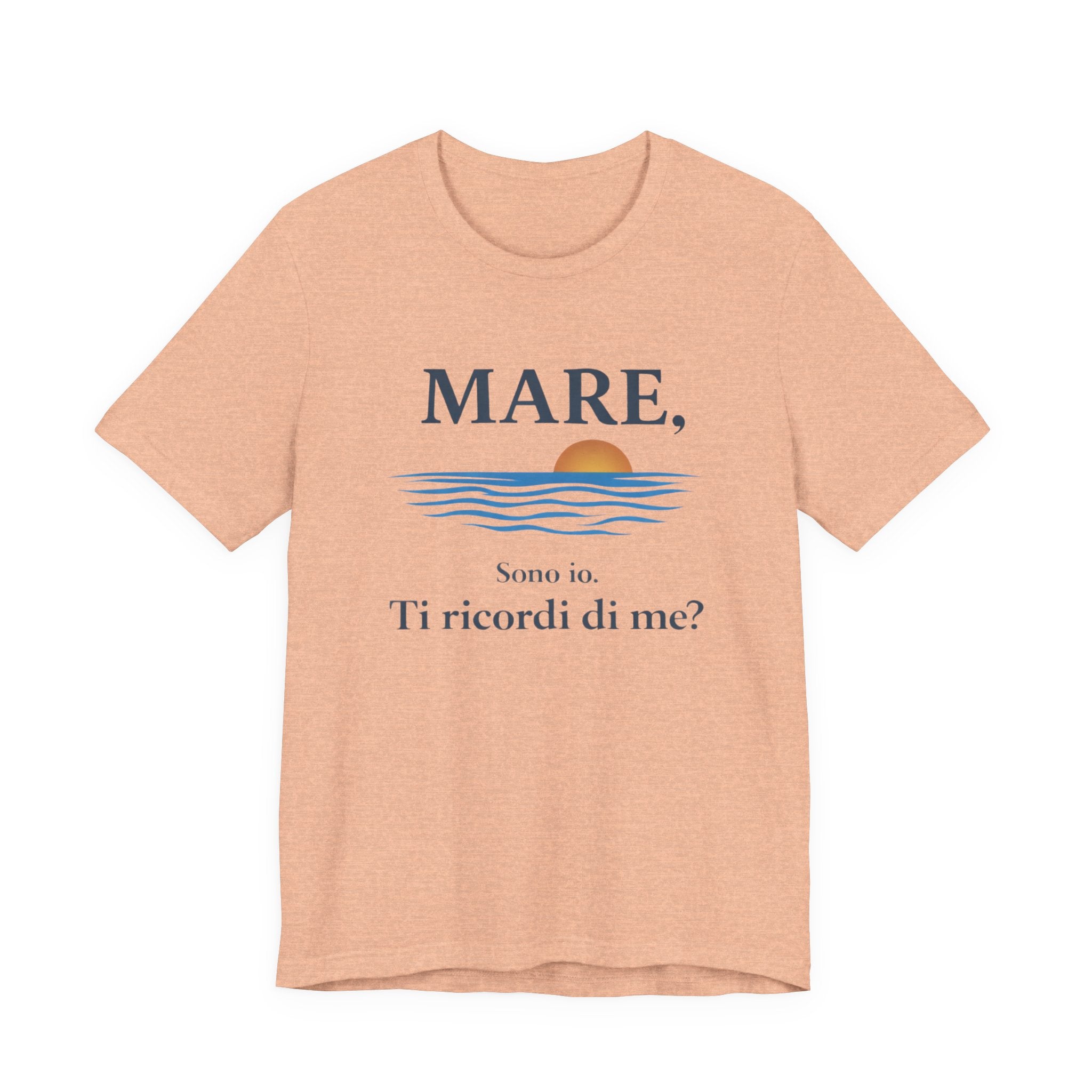 Mare, sono io. Ti ricordi di me? (Sea, it’s me) Italian Beach Sunset T-Shirt MARE QUI CLUB