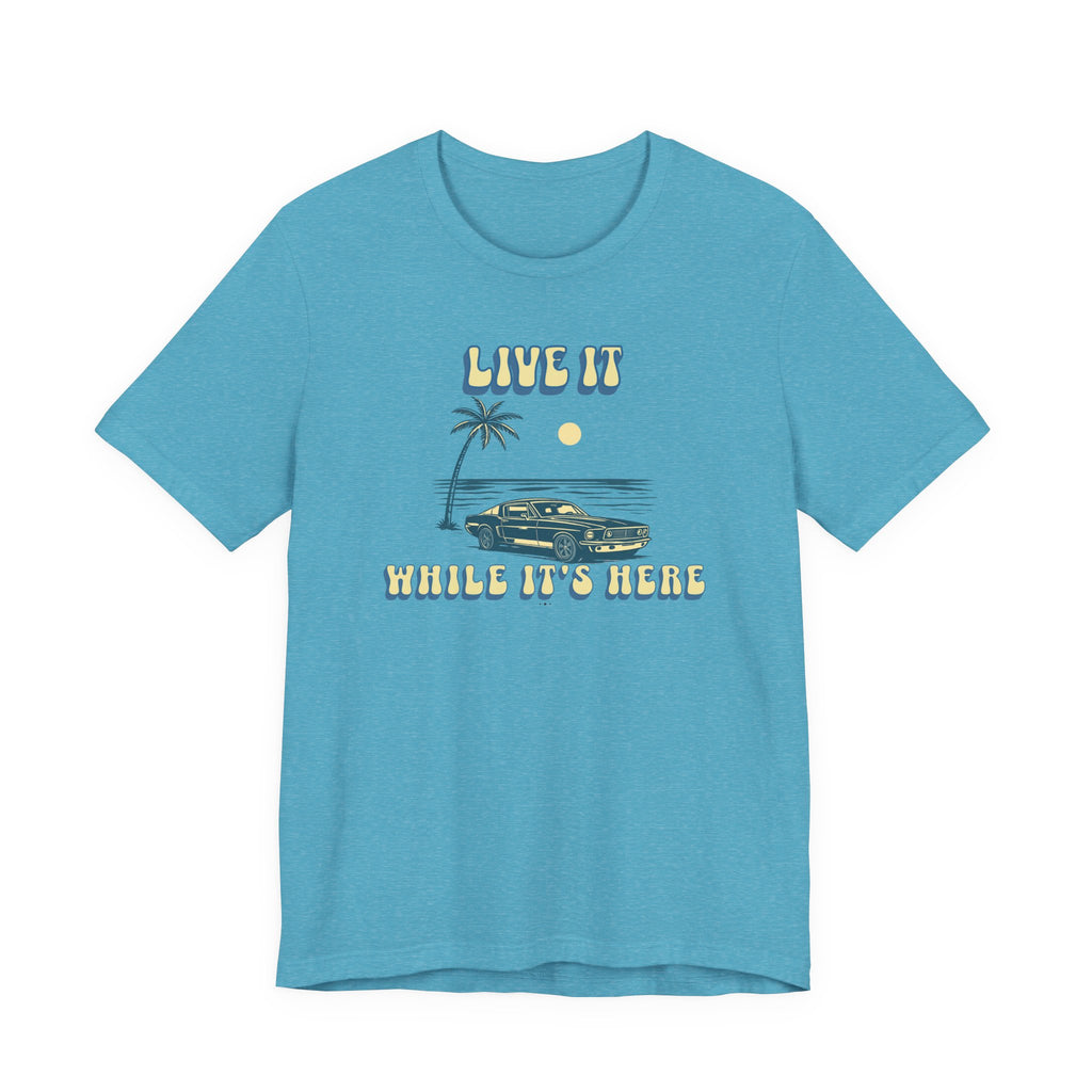 Live It While It’s Here T-Shirt - Retro Beach Sunset beach graphic tee Marequi Club