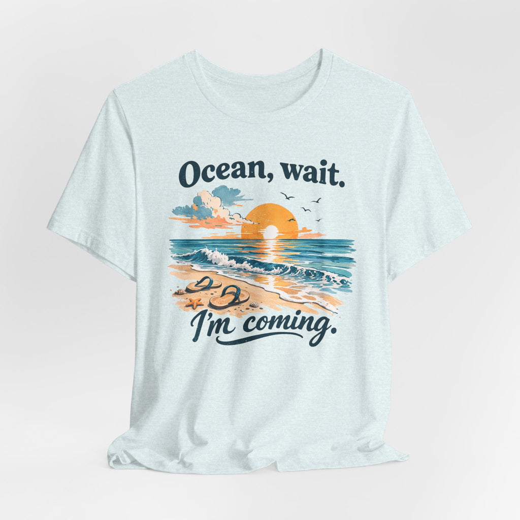 Ocean, Wait I’m Coming Vintage Beach Graphic T-Shirt MARE QUI CLUB