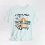 Ocean, Wait I’m Coming Vintage Beach Graphic T-Shirt MARE QUI CLUB