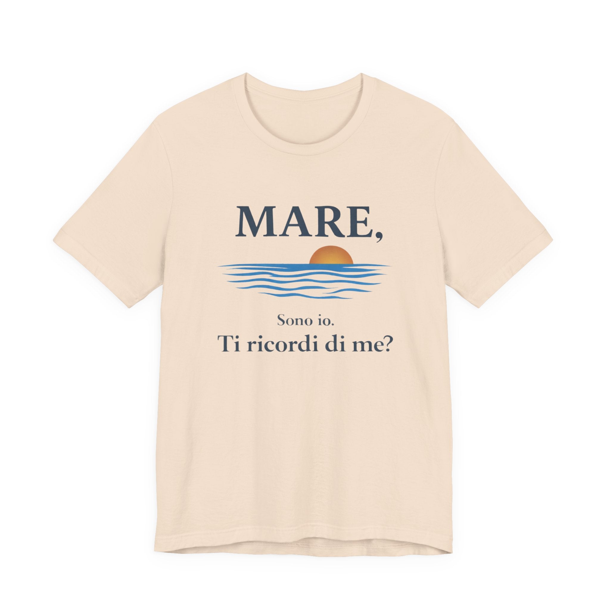 Mare, sono io. Ti ricordi di me? (Sea, it’s me) Italian Beach Sunset T-Shirt MARE QUI CLUB