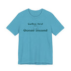 Coffee First, Ocean Second Tee — Coastal Coffee Lover T-Shirt beach graphic tee Marequi Club