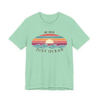 NO RUSH JUST OCEAN T - SHIRT beach graphic tee Marequi Club