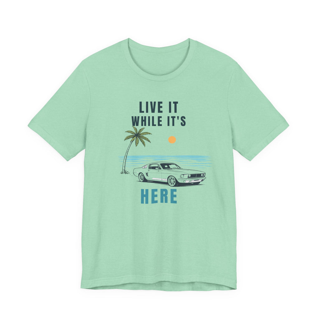 Live It While It’s Here – Coastal Beach T-Shirt beach graphic tee Marequi Club