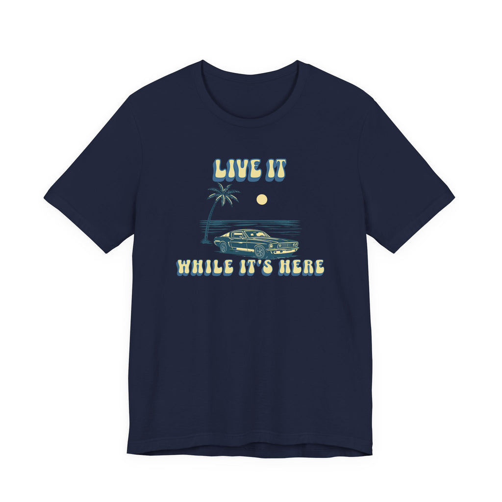 Live It While It’s Here T-Shirt - Retro Beach Sunset beach graphic tee Marequi Club