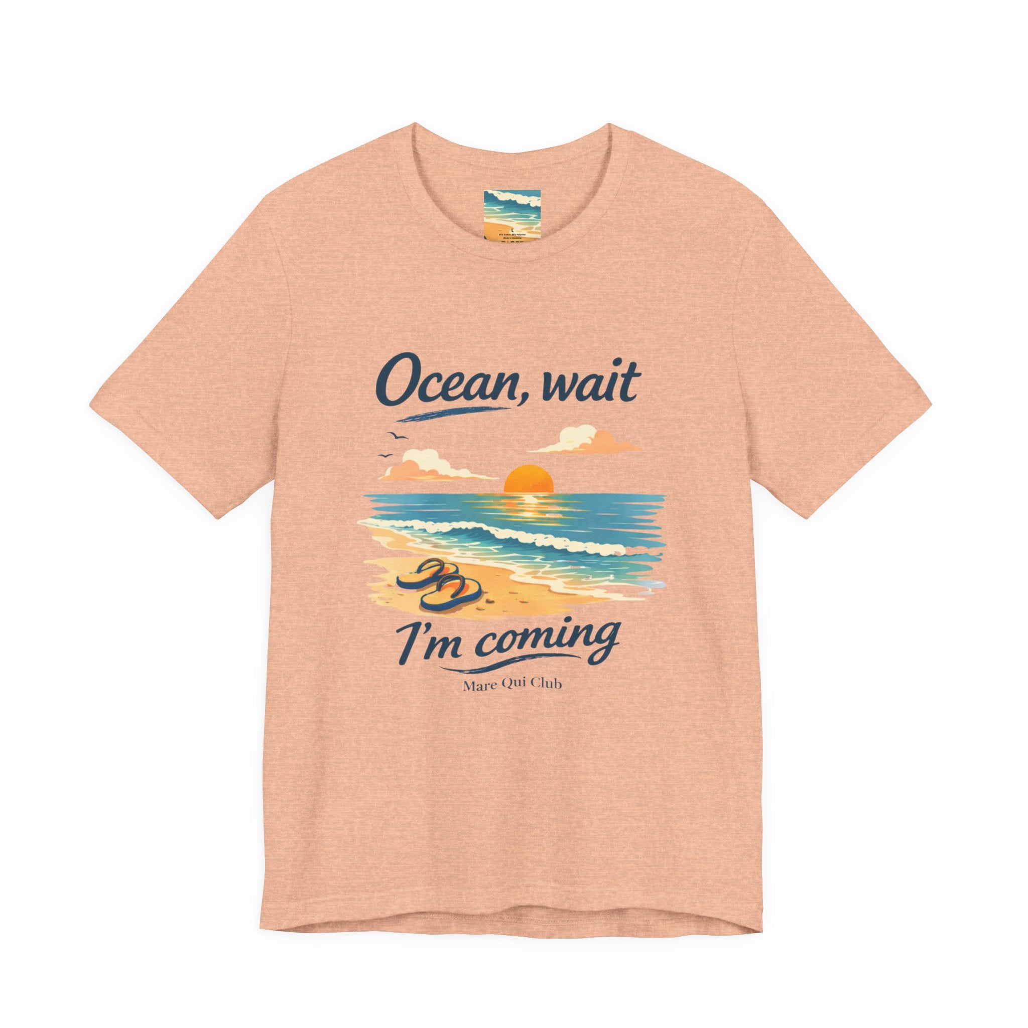 Ocean, Wait I’m Coming Beach Graphic T-Shirt MARE QUI CLUB