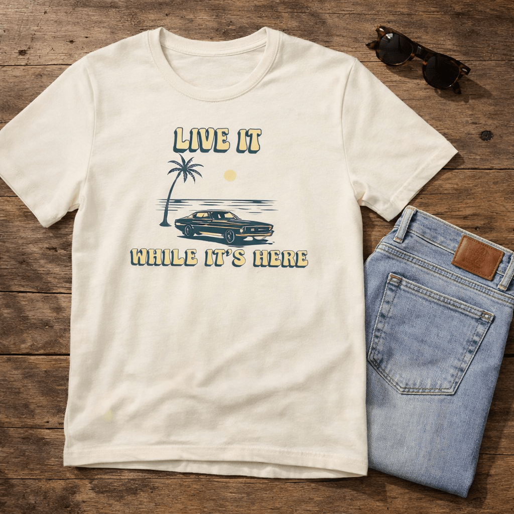 Live It While It’s Here T-Shirt - Retro Beach Sunset beach graphic tee Marequi Club