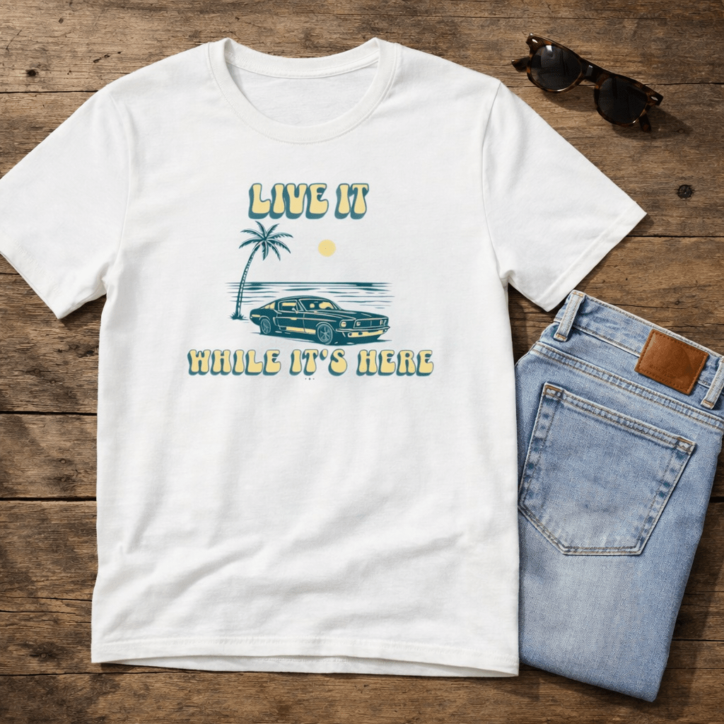 Live It While It’s Here T-Shirt - Retro Beach Sunset beach graphic tee Marequi Club