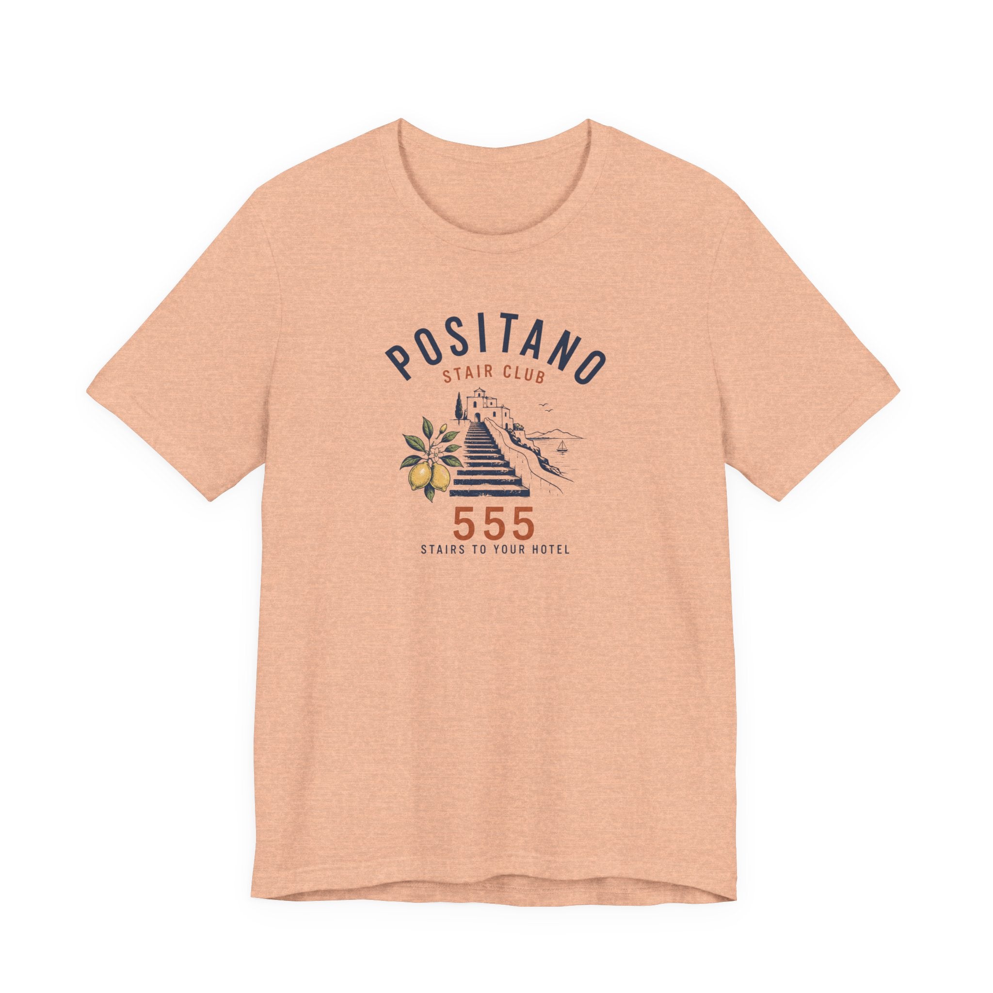 555 Stairs to Your Hotel in Positano T-Shirt