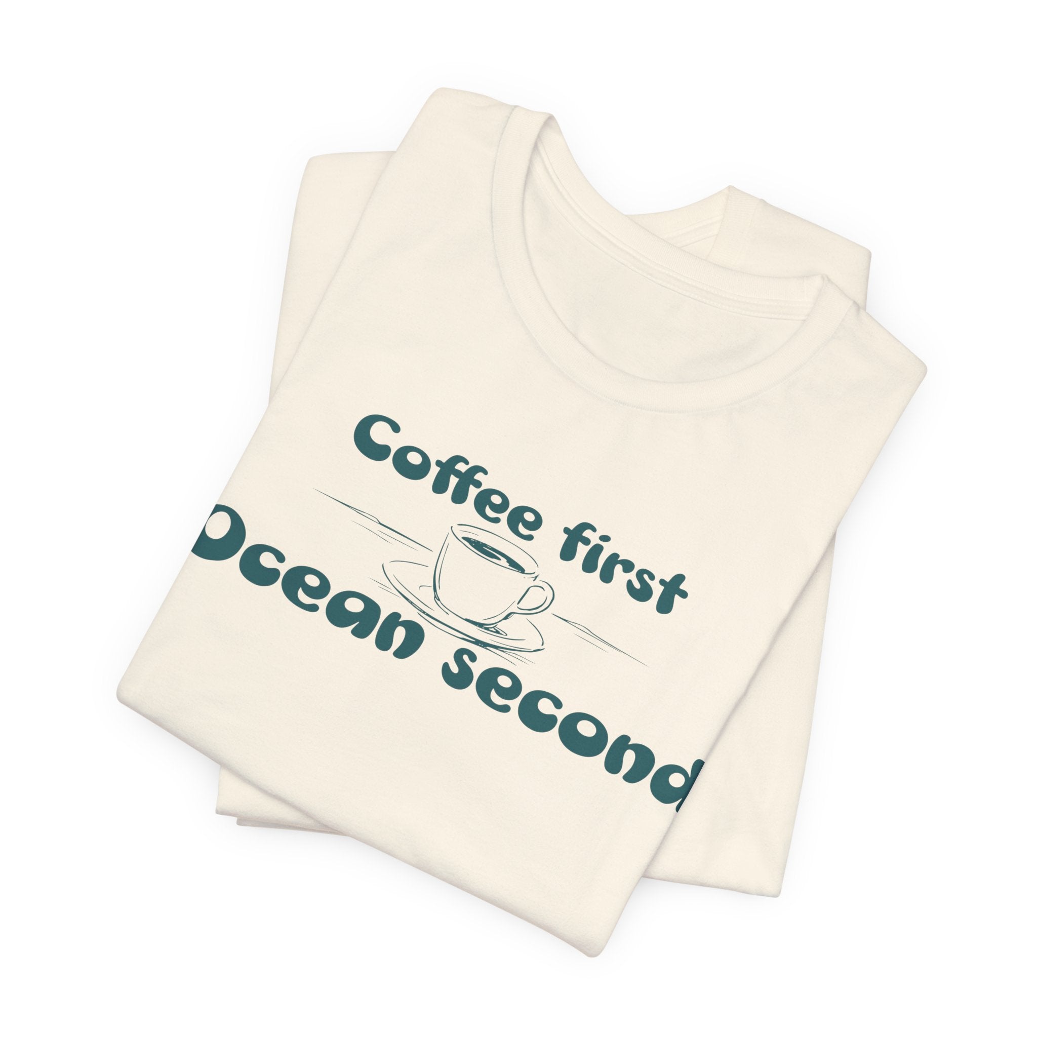 Coffee First, Ocean Second Tee — Coastal Coffee Lover T-Shirt beach graphic tee Marequi Club