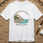 Physically in Chicago, Mentally on the Amalfi Coast Graphic T-Shirt beach graphic tee Marequi Club