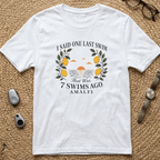 "7 Swims Ago" Funny Amalfi T-Shirt beach graphic tee Marequi Club